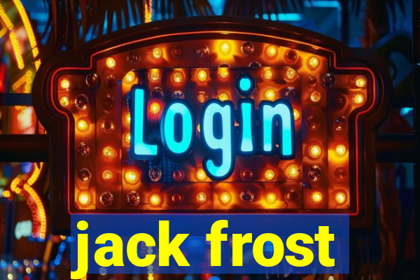 jack frost